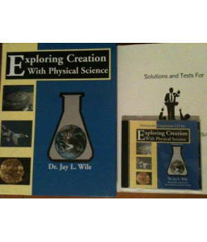 Exploring Creation With Physical Science