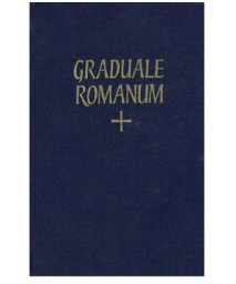 Graduale Romanum (In Latin) (Latin Edition)
