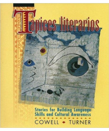 Tapices Literarios: Stories for Building Language Skills and Cultural Awareness