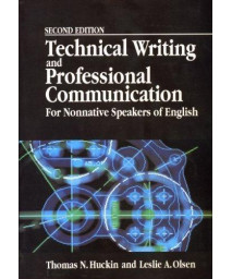 Technical Writing and Professional Communication: For Nonnative Speakers of English