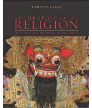 Anthropology of Religion: The Unity and Diversity of Religions