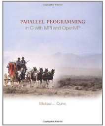 Parallel Programming in C with MPI and OpenMP
