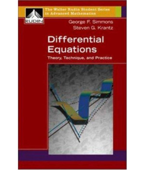 Differential Equations: Theory, Technique, and Practice (Walter Rudin Student Series in Advanced Mathematics)