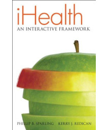 MP iHealth (text and Connect Plus): An Interactive Framework