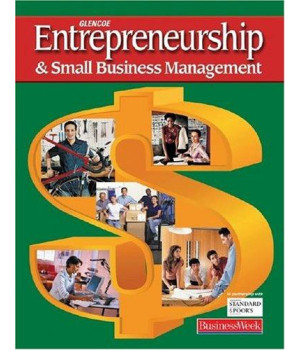Entrepreneurship and Small Business Management, Student Edition (ENTREPRENEURSHIP SBM)