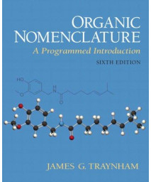 Organic Nomenclature: A Programmed Introduction (6th Edition)