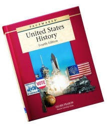 PACEMAKER UNITED STATES HISTORY STUDENT EDITION FOURTH EDITION 2004 (Pacemaker (Hardcover))
