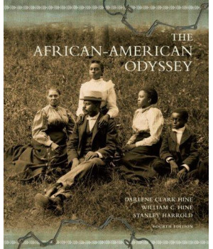 The African-American Odyssey: Combined Volume (4th Edition)