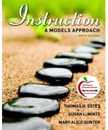 Instruction: A Models Approach (6th Edition)