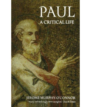 Paul: A Critical Life