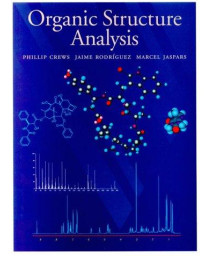 Organic Structure Analysis (Topics in Organic Chemistry)