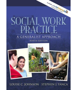 Social Work Practice: A Generalist Approach (9th Edition)