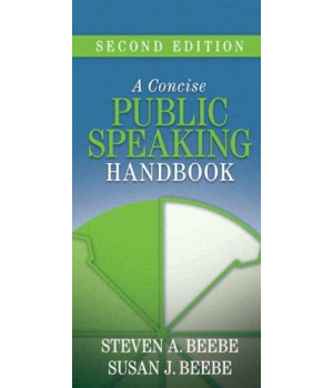 Concise Public Speaking Handbook, A (2nd Edition)
