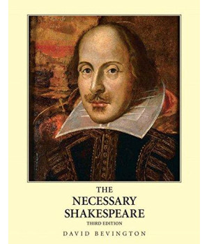 The Necessary Shakespeare (3rd Edition)
