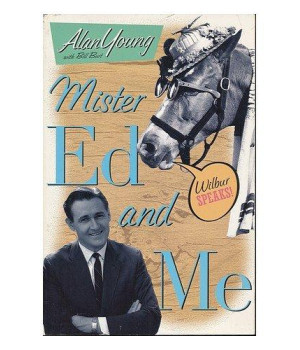 Mister Ed and Me