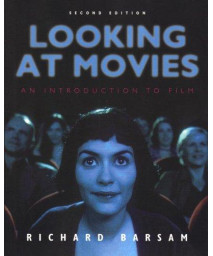 Looking at Movies: An Introduction to Film, Second Edition ( Set with DVD)