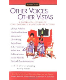 Other Voices, Other Vistas: Short Stories from Africa, China, India, Japan, and Latin America