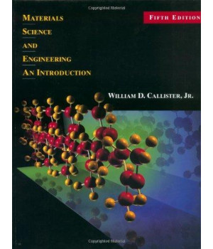 Materials Science and Engineering: An Introduction (5th Edition)