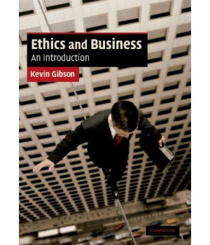 Ethics and Business: An Introduction (Cambridge Applied Ethics)