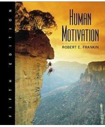 Human Motivation (with InfoTrac)