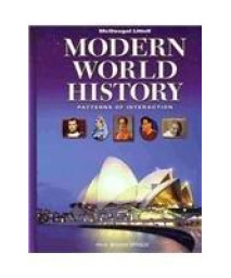World History: Patterns of Interaction: Student Edition Modern World History 2009