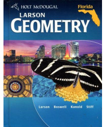 Holt McDougal Larson Geometry: Student Edition Geometry 2011