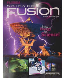 Holt McDougal Science Fusion Florida: Student Edition Interactive Worktext Grade 6 2012