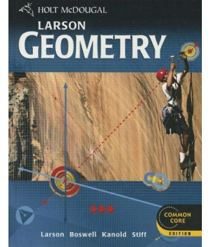 Holt McDougal Larson Geometry: Student Edition 2012