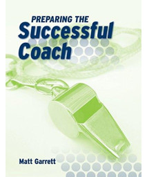 Preparing The Successful Coach