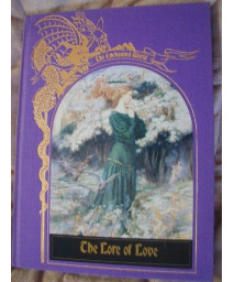 The Lore of Love (The Enchanted World Series)