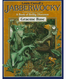 Lewis Carroll's Jabberwocky: A Book of Brillig Dioramas