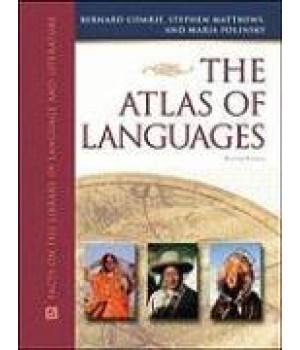 The Atlas of Languages: The Origin and Development of Languages Throughout the World (Facts on File Library of Language and Literature)**OUT OF PRINT**