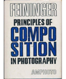 PRINCIPLES OF COMPOSITION IN PHOTOGRAPHY