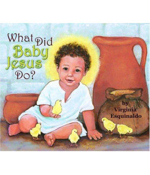 What Did Baby Jesus Do?