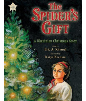 The Spider's Gift: A Ukrainian Christmas Story