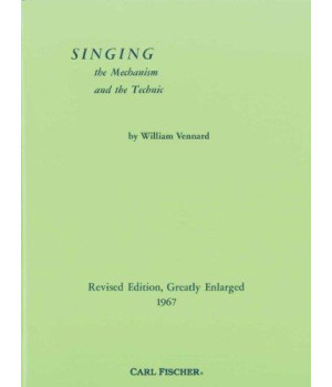 Singing: The Mechanism and the Technic