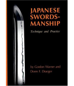 Japanese Swordsmanship: Technique And Practice