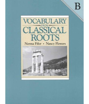 Vocabulary from Classical Roots B