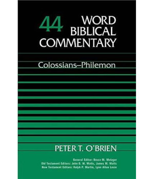 Word Biblical Commentary Vol. 44, Colossians-Philemon