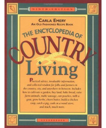 The Encyclopedia of Country Living: An Old Fashioned Recipe Book