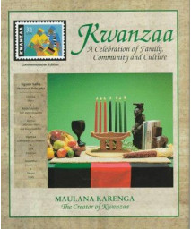 Kwanzaa: A Celebration of Family, Community and Culture (Commemorative)