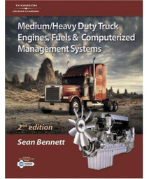 Medium/Heavy Duty Truck Engines, Fuel & Computerized Management Systems, 2E