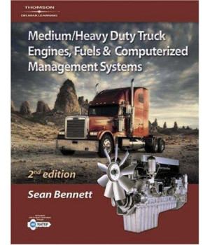 Medium/Heavy Duty Truck Engines, Fuel & Computerized Management Systems, 2E