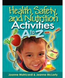 Health, Safety, and Nutrition Activities A to Z