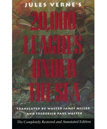 Jules Verne's Twenty Thousand Leagues Under the Sea: The Definitive Unabridged Edition Based on the Original French Texts