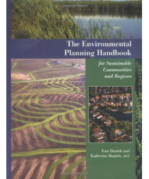 Environmental Planning Handbook: For Sustainable Communities and Regions