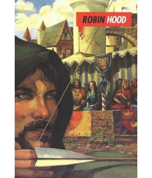 Robin Hood and His Merry Outlaws (Core Classics Series)