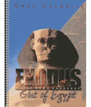 Exodus: Out of Egypt (Weigh Down Workshop)