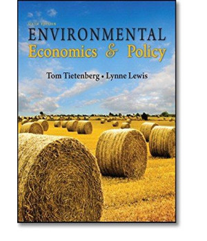 Environmental Economics & Policy (6th Edition)