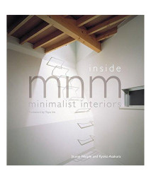 Inside MNM: Minimalist Interiors